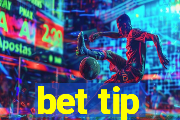 bet tip