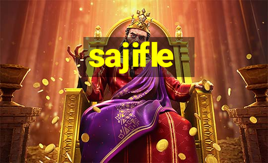 sajifle