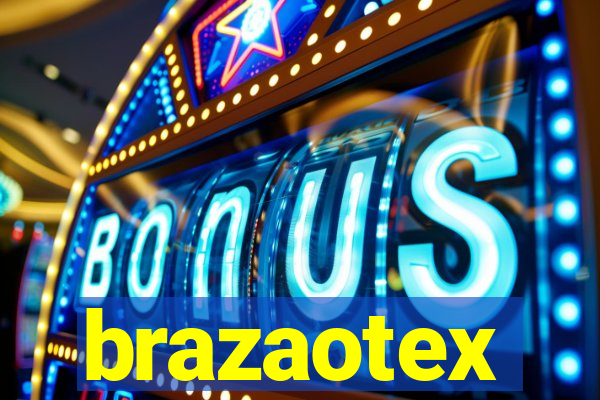 brazaotex