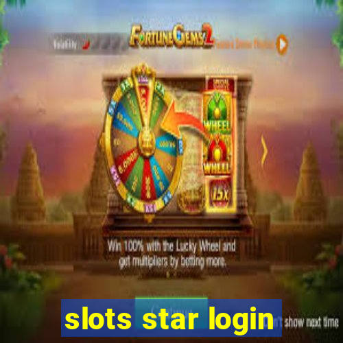 slots star login