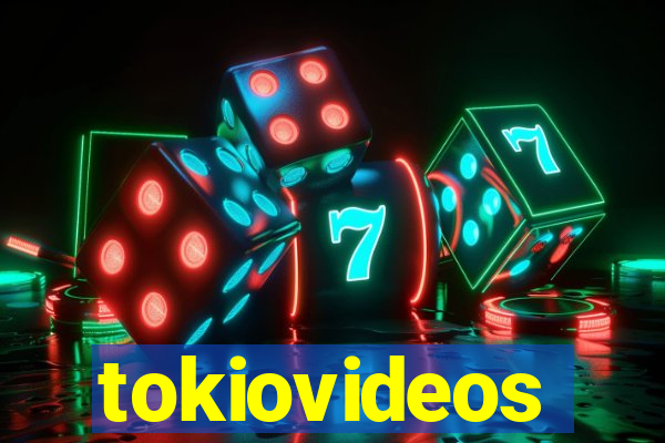 tokiovideos