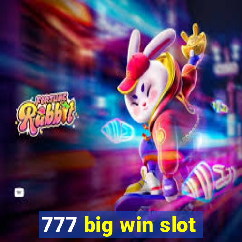 777 big win slot