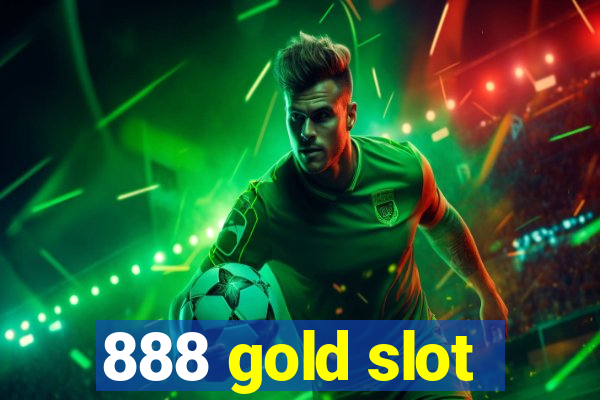 888 gold slot