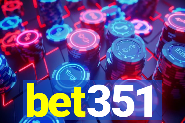 bet351