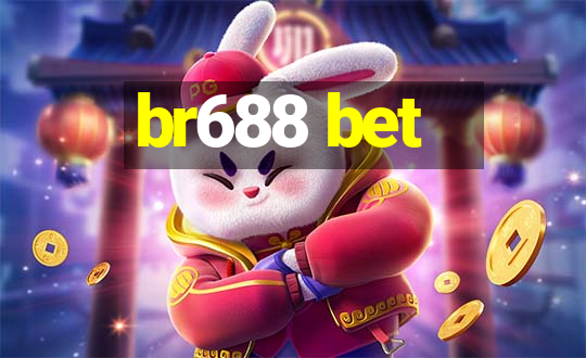 br688 bet