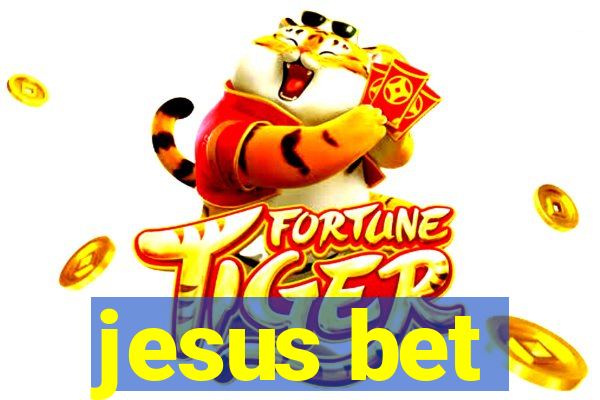 jesus bet