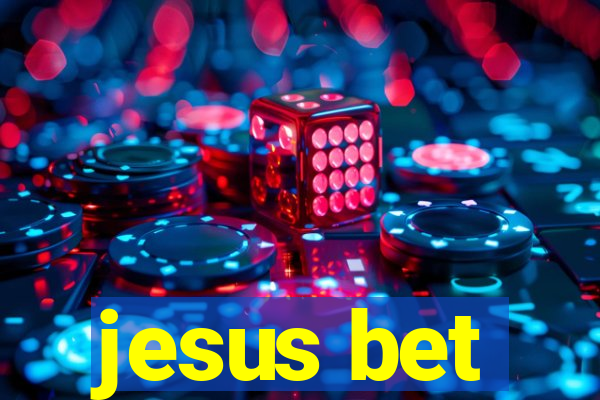 jesus bet