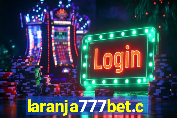 laranja777bet.com