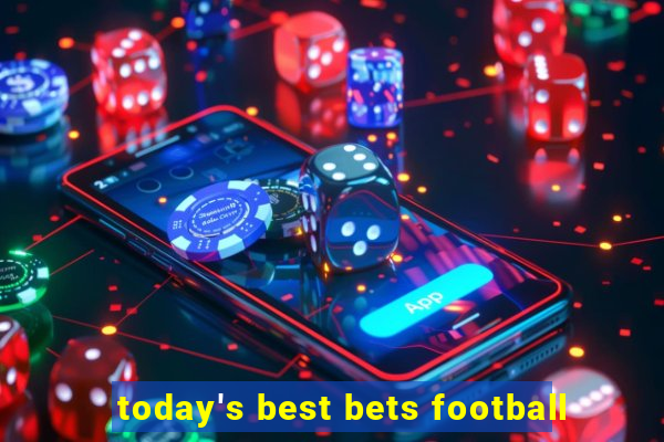 today's best bets football