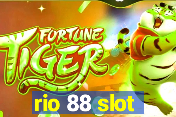 rio 88 slot