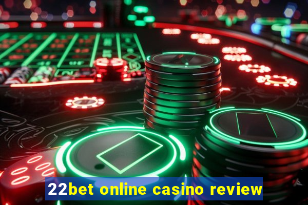 22bet online casino review