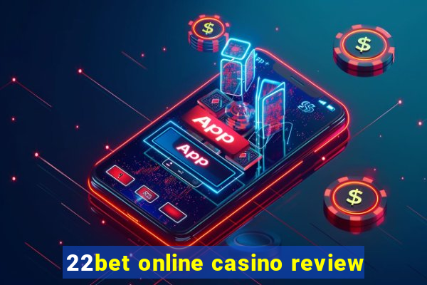 22bet online casino review