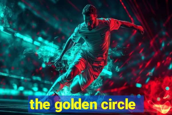 the golden circle