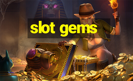 slot gems