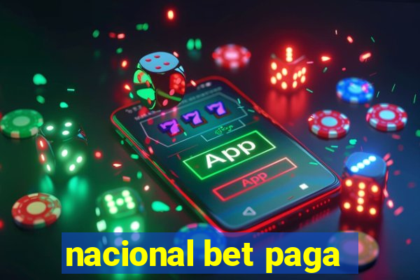 nacional bet paga