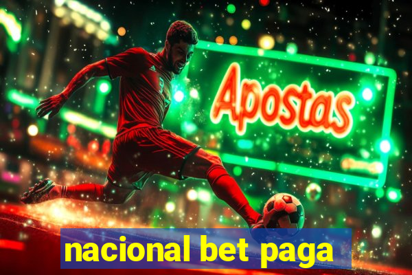 nacional bet paga