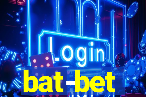 bat-bet