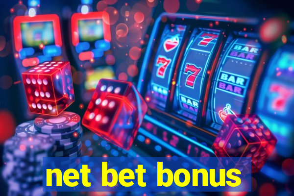 net bet bonus