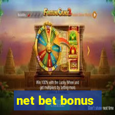 net bet bonus