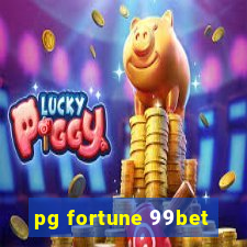 pg fortune 99bet