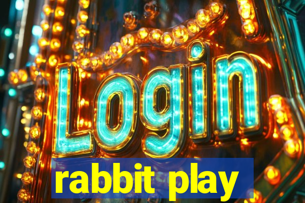 rabbit play