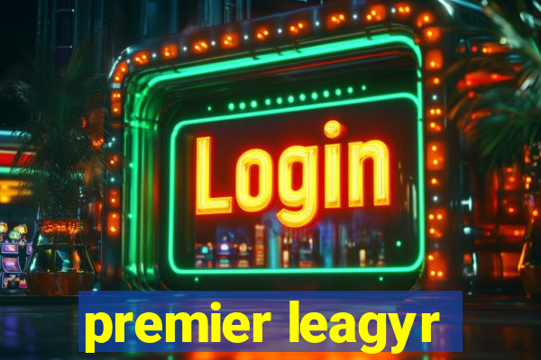 premier leagyr