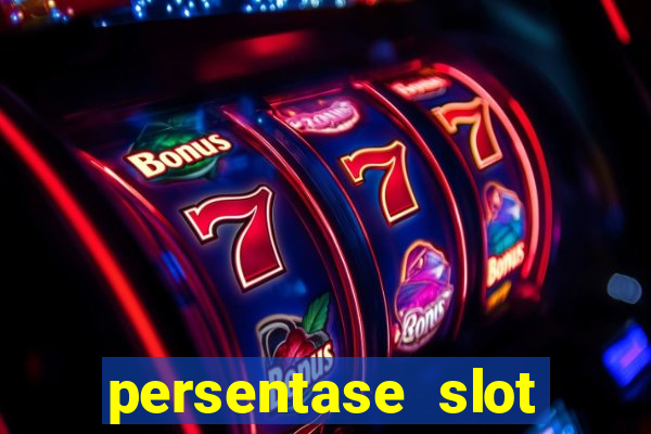 persentase slot hari ini