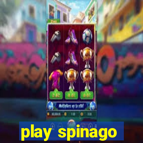 play spinago