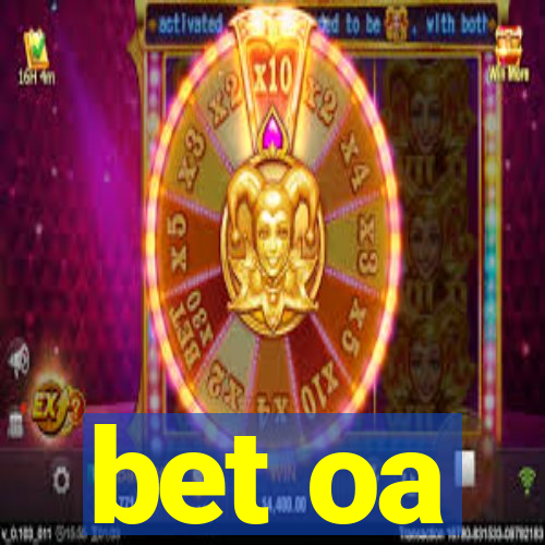 bet oa