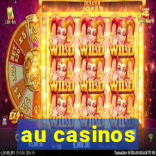 au casinos