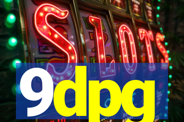 9dpg