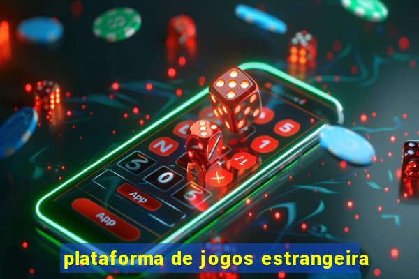 plataforma de jogos estrangeira