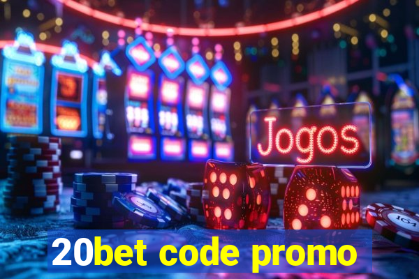 20bet code promo