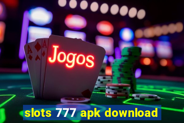 slots 777 apk download