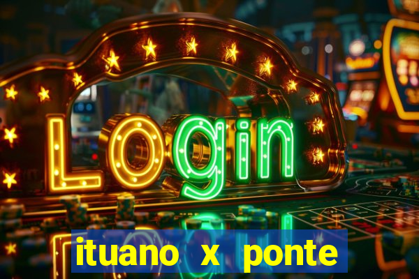 ituano x ponte preta palpite