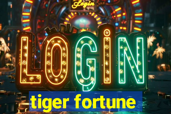 tiger fortune