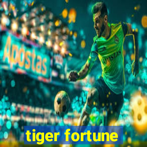 tiger fortune