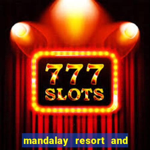 mandalay resort and casino las vegas