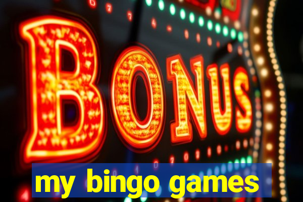 my bingo games