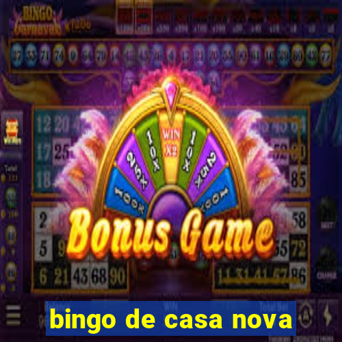 bingo de casa nova