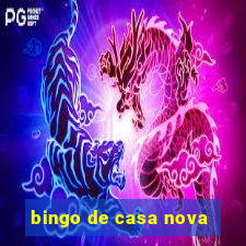 bingo de casa nova