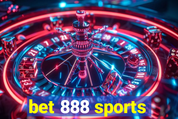 bet 888 sports