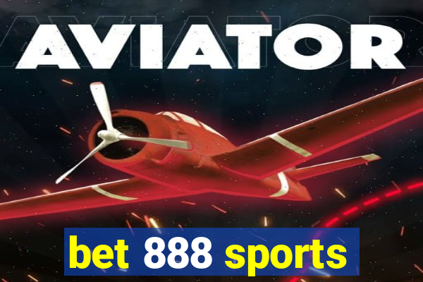 bet 888 sports