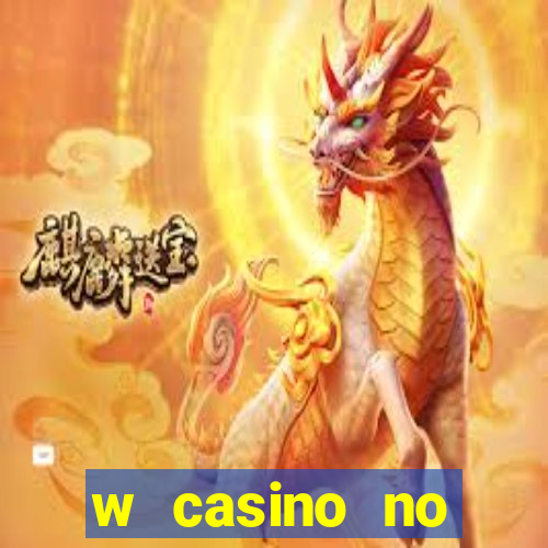 w casino no deposit bonus codes