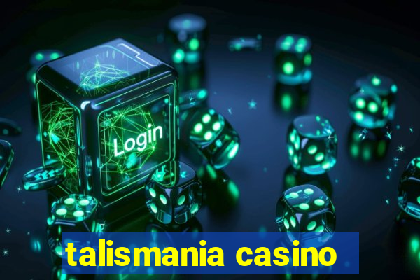 talismania casino