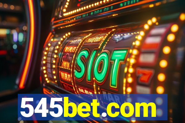 545bet.com