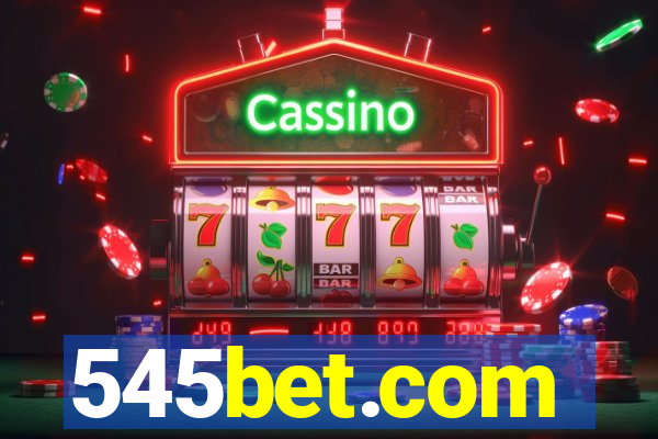 545bet.com