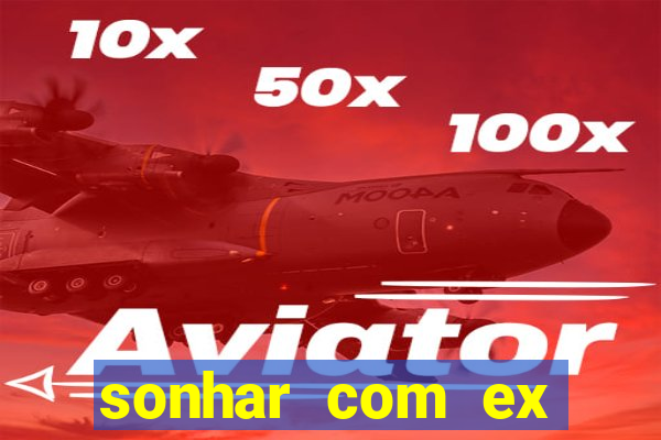 sonhar com ex colega de trabalho