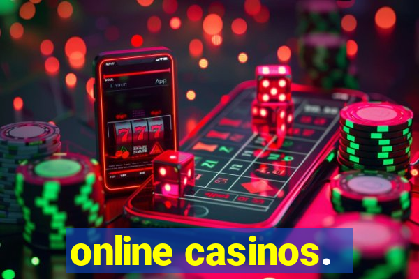 online casinos.