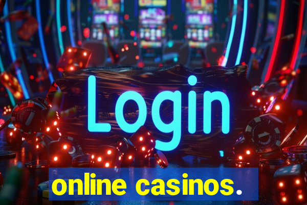 online casinos.